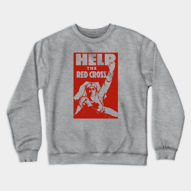 Help The Red Cross - WW1 Nurse Crewneck Sweatshirt by warishellstore